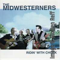 Midwesteners - Ridin' With Chuck