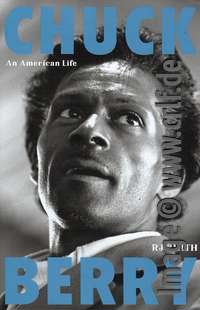 RJ Smith: Chuck Berry - An American Life